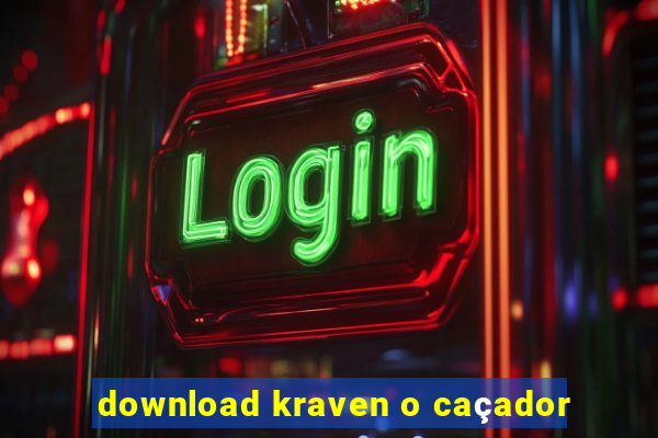 download kraven o caçador